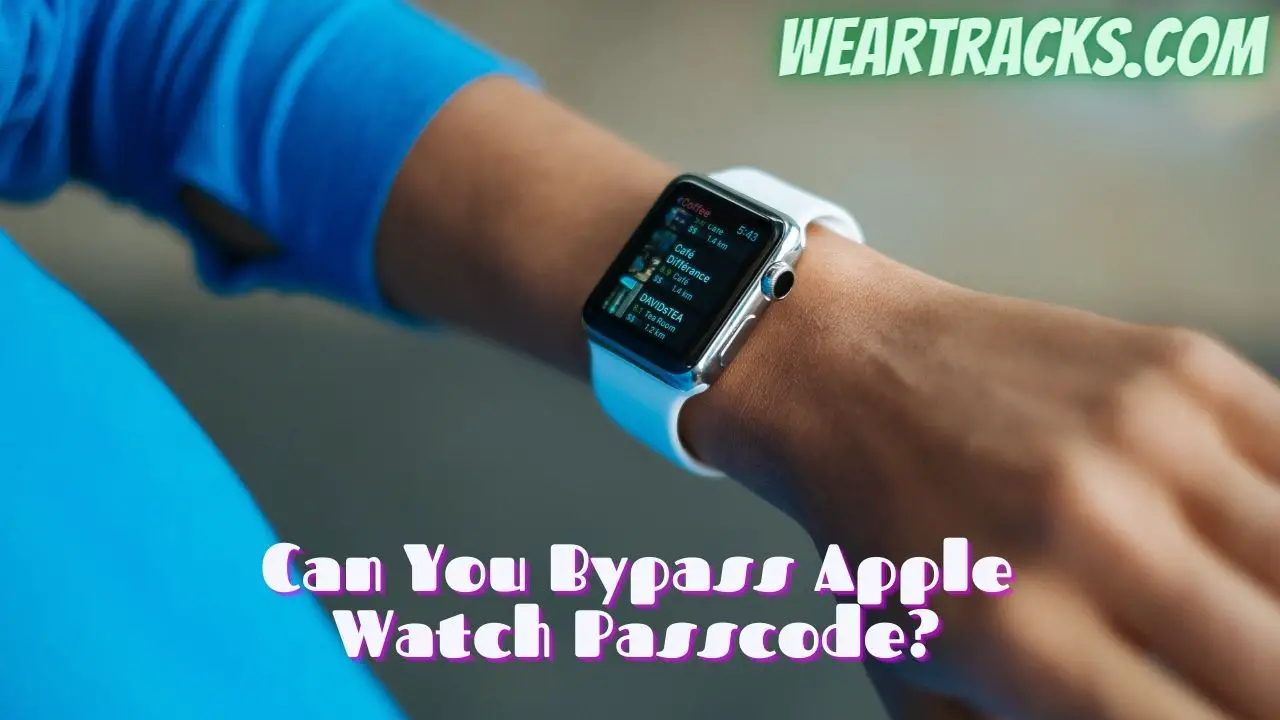 Bypass Apple Watch Passcode