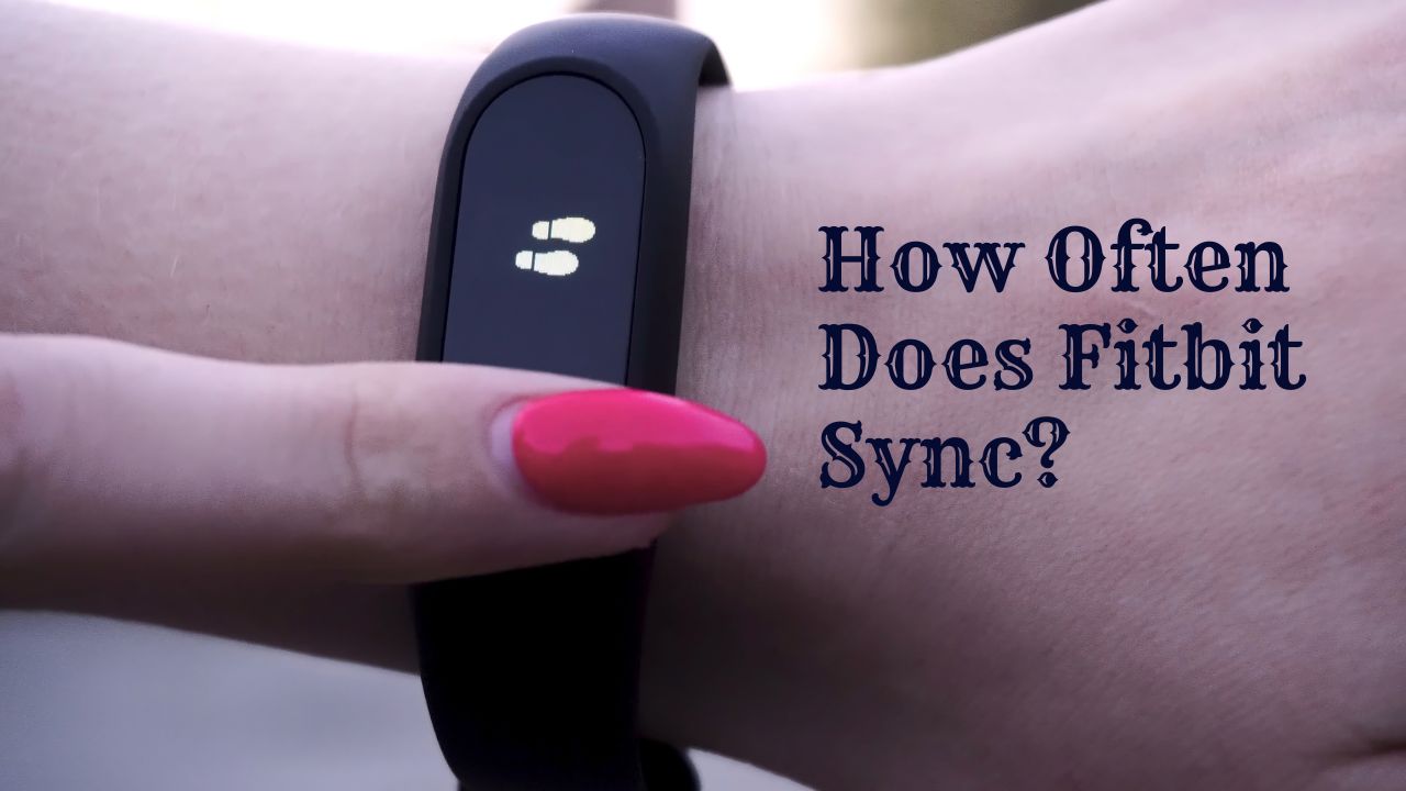 How Often Does Fitbit Sync